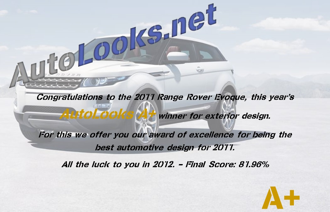 2011 AutoLooks A+ Winner - Range Rover Evoque